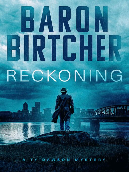 Title details for Reckoning by Baron Birtcher - Available
